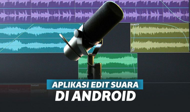 Aplikasi Edit Suara Agar Lebih Jernih dan Bagus Di Android